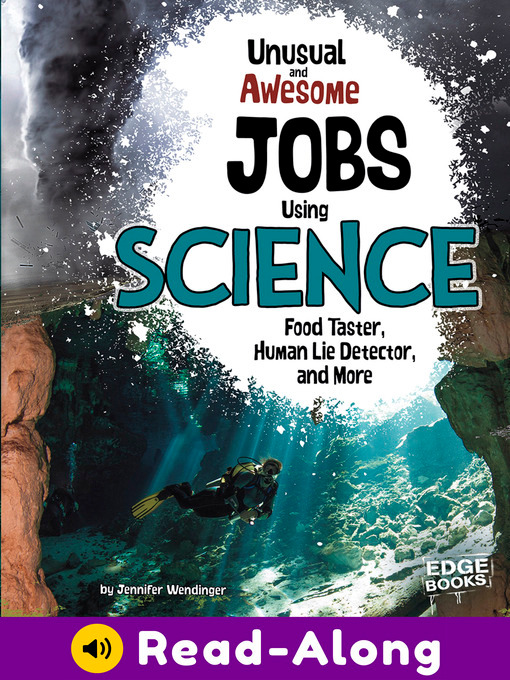 Jennifer Wendinger创作的Unusual and Awesome Jobs Using Science作品的详细信息 - 可供借阅